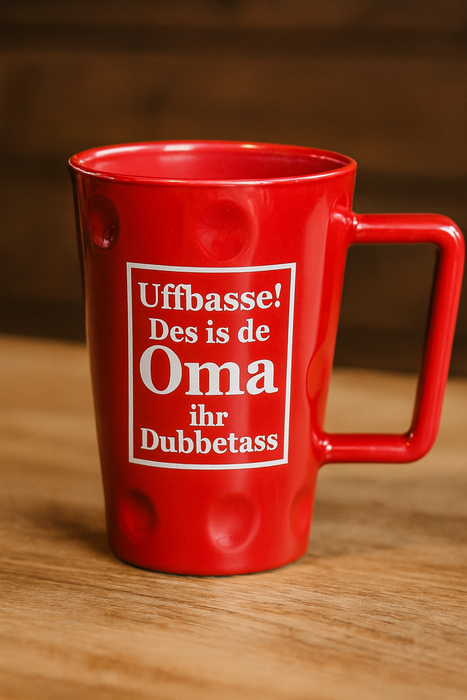 Pfälzer Tasse „De Oma ihr Dubbetass“ – Geschenk für Oma