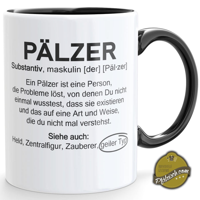PÄLZER oder PÄLZERIN Tasse