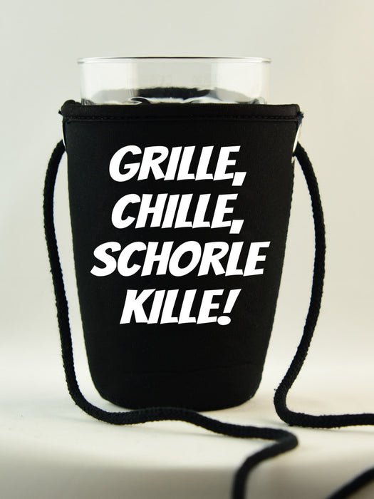 Schorlehalter - Grille, chille, Schorle kille! - PFÄLZISCH.com