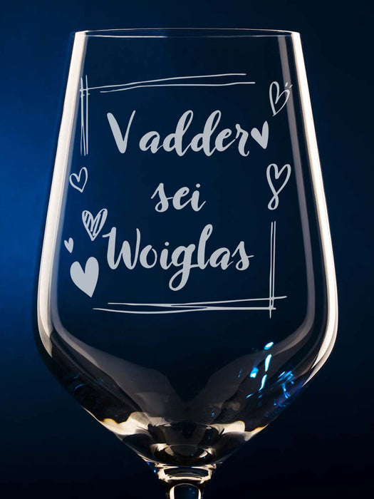 Weinglas mit Gravur "Vadder sei Woiglas" - PFÄLZISCH.com