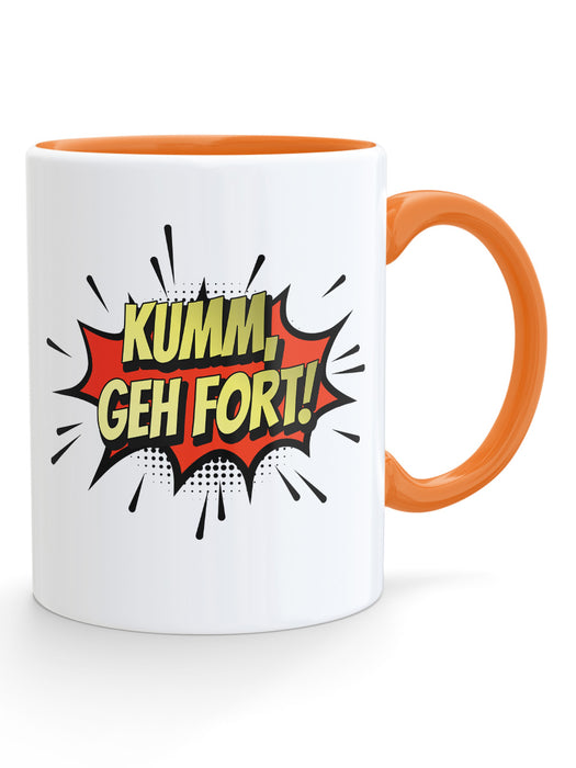 Kumm geh fort! Kaffeetasse - PFÄLZISCH.com
