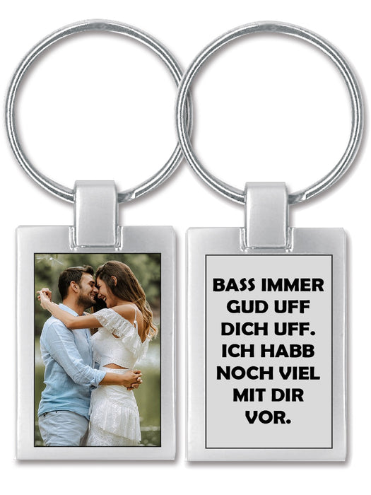 Foto-Schlüsselanhänger "Bass immer gud uff dich uff"