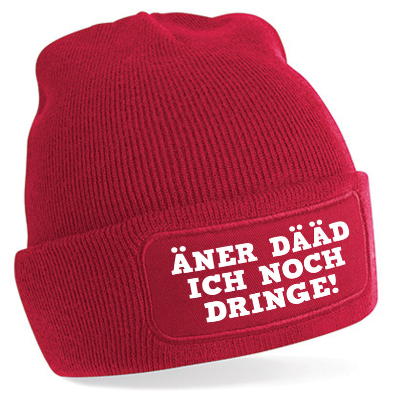 ÄNER DÄÄD ICH NOCH DRINGE Beanie - PFÄLZISCH.com