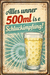 Alles unner 500ml is e Schluckimpfung (Alu Schild 2 Größen) - PFÄLZISCH.com