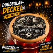 Dubbeglas Deckeler KAISERSLAITERN TEUFEL - PFÄLZISCH.com