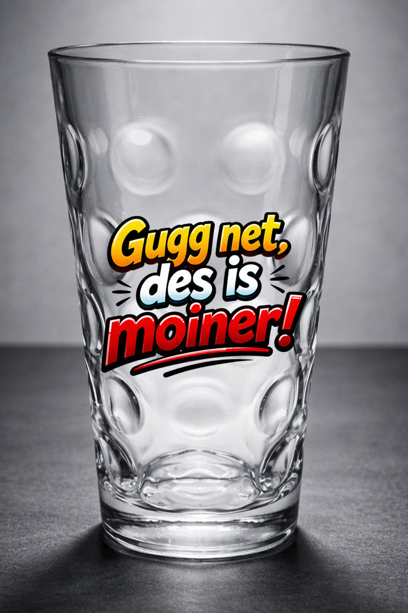 Gugg net! Des is moiner Dubbeglas - PFÄLZISCH.com