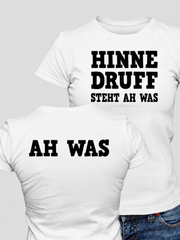 Hinne druff steht ah was - Damen T-Shirt - PFÄLZISCH.com