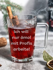 Dubbetässel "ämol mit Profis arbeite" (0,25l) - PFÄLZISCH.com