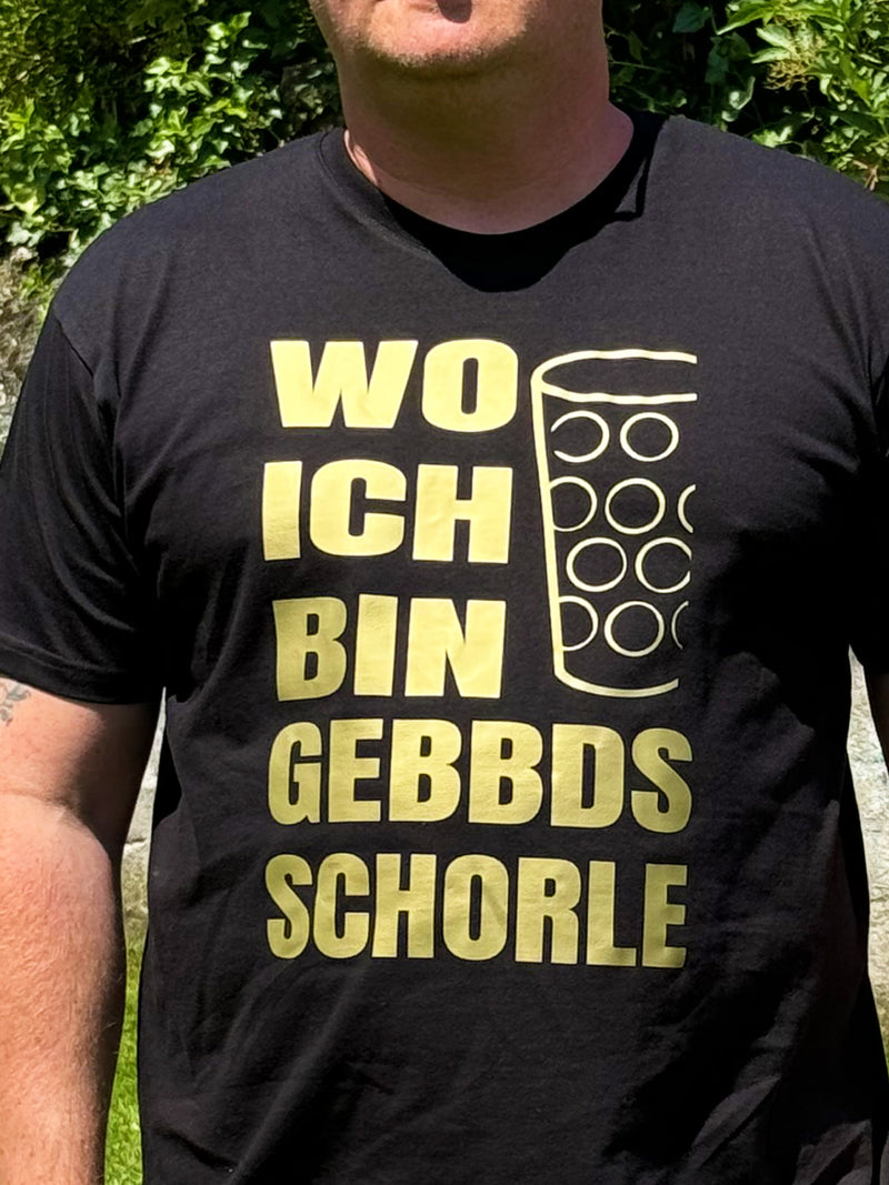 Wo ich bin gebbds Schorle / Pfalz T-Shirt - PFÄLZISCH.com