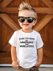 Stark unn groß mit Dampnudle unn Vanillesoss - Kinder Pfalz T-Shirt - PFÄLZISCH.com