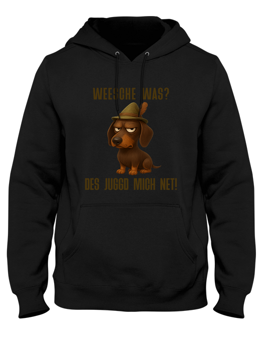 Weesche was? Des juggd mich net! – Damen Hoodie