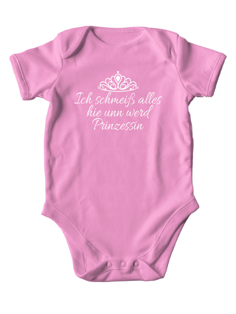 Baby Body Mädchen / Ich schmeiß alles hie unn werd Prinzessin - PFÄLZISCH.com
