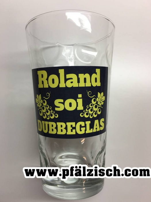 Dubbeglas bedruckt / personalisieren - PFÄLZISCH.com