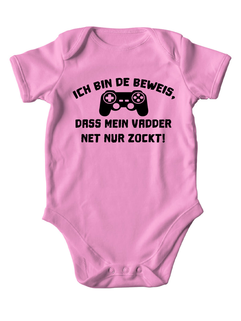 Jungen/Mädchen Baby Body / Beweis - Vadder net zockt - PFÄLZISCH.com