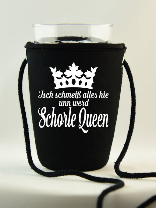 Schorlehalter - Schorle Queen - Ich schmeiß alles hie - PFÄLZISCH.com