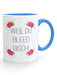 Weil du bleed bisch Kaffeetasse - PFÄLZISCH.com