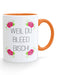 Weil du bleed bisch Kaffeetasse - PFÄLZISCH.com