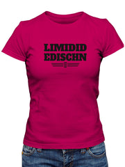 LIMIDID EDISCHN T-Shirt Damen - PFÄLZISCH.com