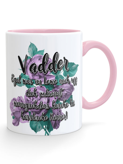 Vadder - Egal was im Lewe...