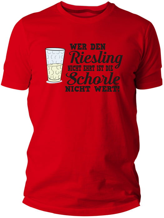 Riesling Shirt - Wer den Riesling nicht ehrt...