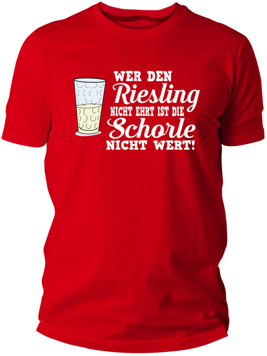 Riesling Shirt - Wer den Riesling nicht ehrt...