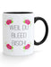 Weil du bleed bisch Kaffeetasse - PFÄLZISCH.com