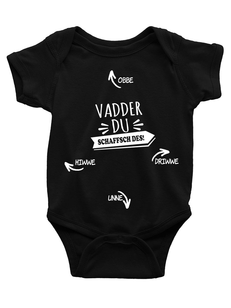 Jungen/Mädchen Baby Body - Vadder du schaffsch des! - PFÄLZISCH.com