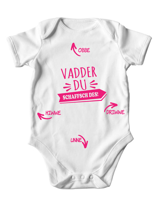 Jungen/Mädchen Baby Body - Vadder du schaffsch des!