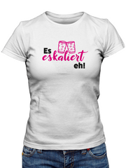 Es eskaliert eh - Dubbeglas Shirt - PFÄLZISCH.com
