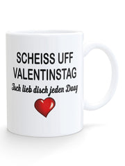 Valentinstag Tasse (Pfälzisch) - PFÄLZISCH.com